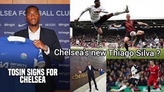 Chelsea sign centre-back Tosin Adarabioyo from Fulham to replace Thiago Silva