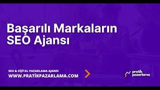 Pratik Pazarlama - Başarılı Markaların SEO Ajansı