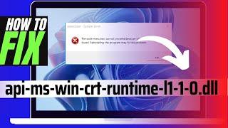  How To Fix api-ms-win-crt-runtime-l1-1-0.dll MissingNot Found Error Windows 10117 3264 bit