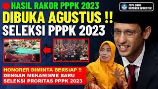 KABAR BAIK  HASIL RAKOR PPPK 2023 DIBUKA AGUSTUS DENGAN MEKANISME BARU SELEKSI PRIORITAS PPPK