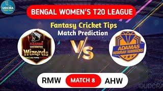 RMW W VS AHW W Fantasy Dream11 Prediction RMW W VS AHW W BENGAL WOMENS T20 Match Prediction