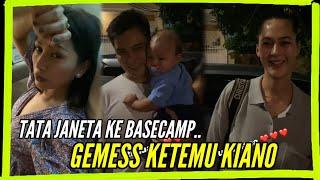 TATA JANETA KE BASECAMP BAPAU GEMES BANGET LIAT KIANO YANG EMBUL 