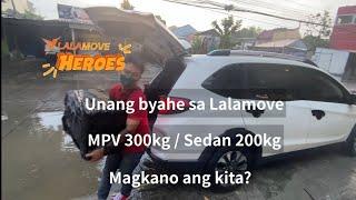 Magkano ang kita  Unang Byahe sa Lalamove June 2022  Mpv 300kg  sedan 200kg