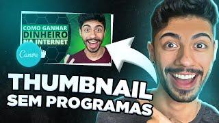 Como Fazer Thumbnail  Sem Programas do Zero  TUTORIAL PASSO A PASSO