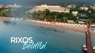 Rixos Beldibi  Rixos Hotels