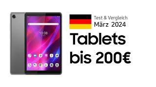 TOP–6. Die besten Tablets bis 200€. März 2024. Test & Vergleich  Deutsch