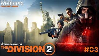 Tom Clancys The Division 2 - Y5S2 - Manhunt #03