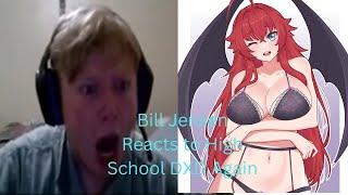 Bill Jensen Reacts To High School DXD Again