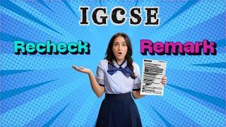 Should you do a remark or recheck for your IGCSE result in 2024?