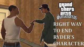 Ryders TRUE Ending - Right Way To End Ryders Character in Gta San Andreas