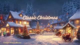 Classic Christmas Songs  Bing Crosby Frank Sinatra Nat King Cole Ella Fitzgerald & more