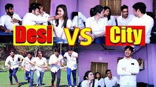 School Life Of Desi VS City  Neeraj  Beniwal