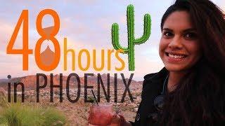 Phoenix Arizona- Perfect 48 Hour Travel Guide  