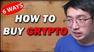 How to buy crypto 6 ways