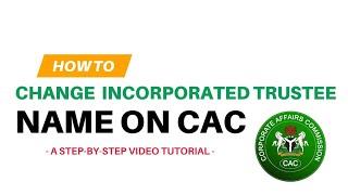 How to Change the Name of an NGO ASSOCIATION CHURCH MOSQUE FOUNDATION on CAC