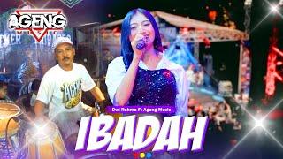 IBADAH - Dwi Rahma ft Ageng Music Official Live Music Live Porong Sidoarjo 2024