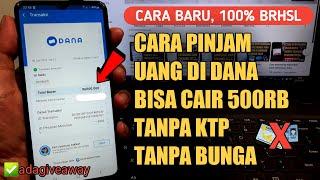 TANPA KTP Cara pinjam uang di dana langsung cair  Cara pinjam saldo dana terbaru 2023