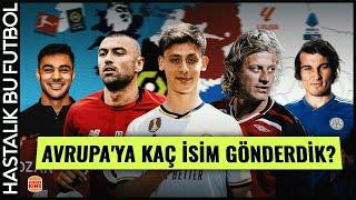 Türk Futbol Tarihinde Avrupaya İhraç  Ettiğimiz Futbolcular