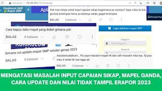 MENGATASI MASALAH INPUT CAPAIAN SIKAP MAPEL GANDA CARA UPDATE DAN NILAI TIDAK TAMPIL ERAPOR 2023