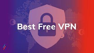 Best Free VPN April 2020