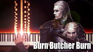 The Witcher - Burn Butcher Burn Advanced Piano Cover