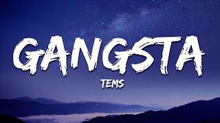 Tems - Gangsta Lyrics