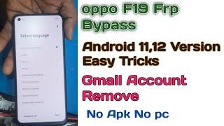 Oppo F19 Frp Bypass  Cph 2219 Gmail Account Reset  Android 11  2023 in Hindi