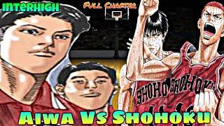 inter High - Shohoku Vs Aiwa Full chapter  Enjoy