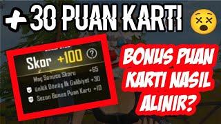 SEZON BONUS PUAN KARTI NASIL ALINIR ? EXTRA +10 VE +30 PUAN ALMA TAKTİĞİ KOLAY RANK KASMA TAKTİKLERİ