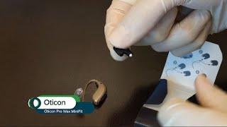 How to change a Wax Guard Oticon