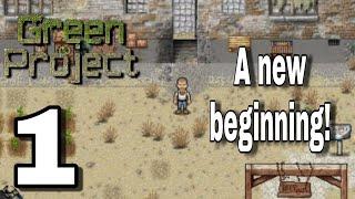 Green Project - Lets Play Ep.1  A New Beginning