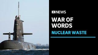 WA Premier Mark McGowan says nuclear waste from Aukus subs should not be stored in WA  ABC News