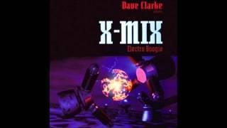 X-Mix 7 Dave Clarke - Electro Boogie 1996