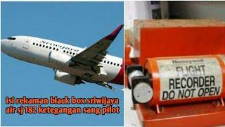 terungkap isi rekaman black box sriwijaya air sj 182