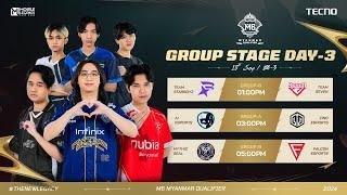 M6 MM Qualifier  Group Stage  W1D3