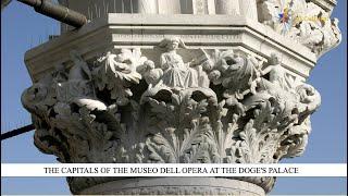 The Capitals of The Museo dellOpera at the Doges Palace