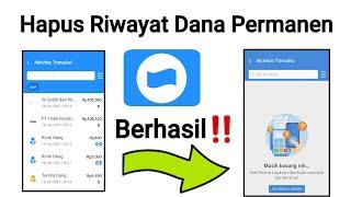 Cara Hapus Riwayat Transaksi Dana Permanen