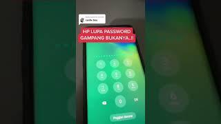 HP LUPA PASSWORD GAMPANG BUKANYA  