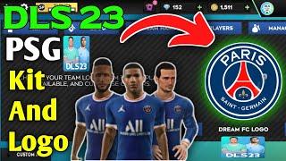 Dls 23 Psg Kit And Logo  How to emport psg kit and logo in dream League Soccer 2023 