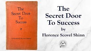 The Secret Door To Success 1940 by Florence Scovel Shinn