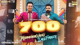 700 Official Video  DESIFRENZY  MANMOHAN WARIS  Khushi Chaudhary  New Punjabi Songs 2024