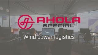 Ahola Special - Wind Power Logistics