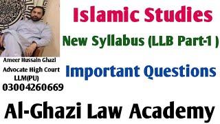 Important Questions of Islamic Studies and Ethics LLB Part 1