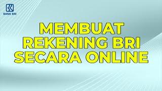 Cara Membuat Rekening BRI secara Online Tanpa Ribet