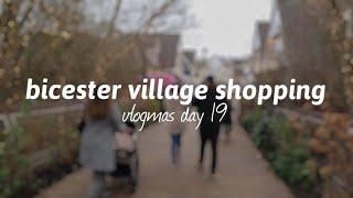 bicester village shopping  vlogmas day 19