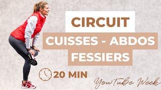 Circuit CUISSES ABDOS FESSIERS - 20 min pour un corps TONIQUE