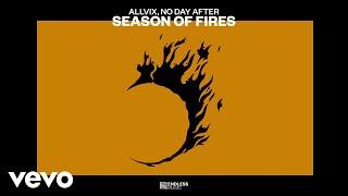 Allvix No Day After - Season Of Fires Audio