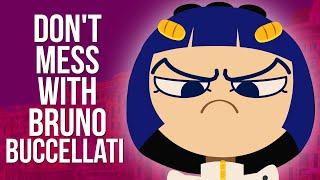 Dont mess with Bruno Buccellati