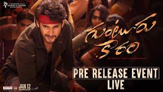 Guntur Kaaram Pre Release Event LIVE - Mahesh Babu Sreeleela  Trivikram  Thaman S