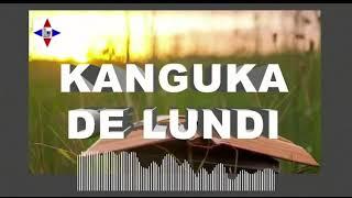 KANGUKA DE LUNDI LE 22072024 PAR CHRIS NDIKUMANA #SOYEZ BÉNIS ET ÉDIFIÉ.